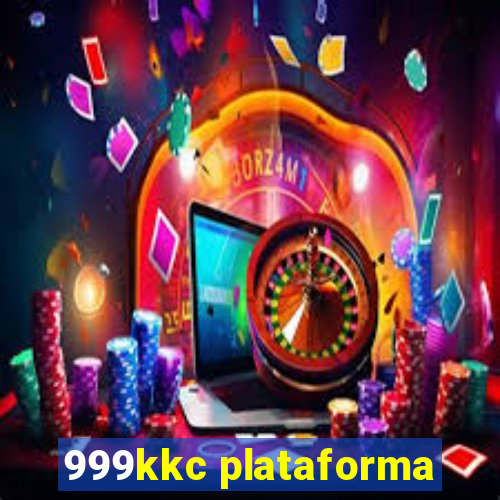 999kkc plataforma